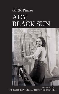 Cover image for Ady, Black Sun