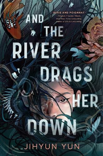 Cover image for And the River Drags Her Down