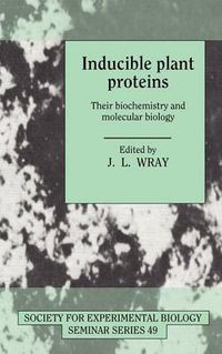 Cover image for Inducible Plant Proteins: Their Biochemistry and Molecular Biology