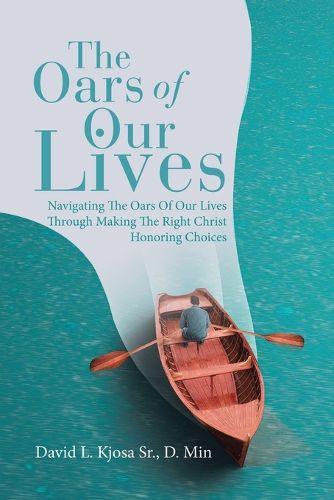 Cover image for The Oars of Our Lives