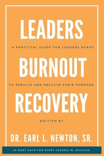Cover image for The Leader's Burnout Recovery Guide