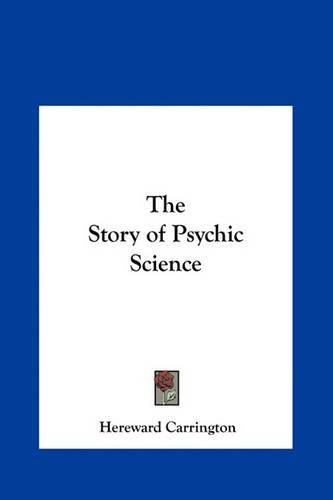 Cover image for The Story of Psychic Science