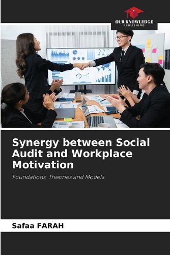 Cover image for Synergy between Social Audit and Workplace Motivation