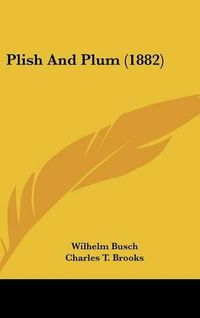 Cover image for Plish and Plum (1882)