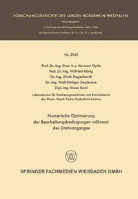 Cover image for Numerische Optimierung Der Bearbeitungsbedingungen Wahrend Des Drehvorganges