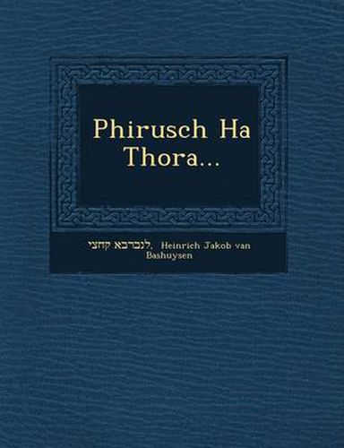 Cover image for Phirusch Ha Thora...