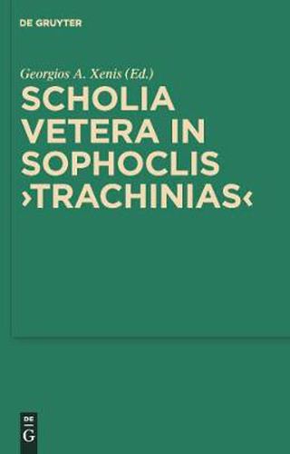 Cover image for Scholia vetera in Sophoclis  Trachinias