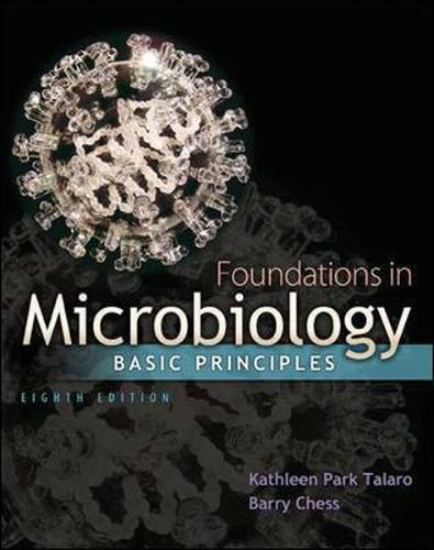 Foundations in Microbiology: Basic Principles