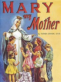 Cover image for Mary My Mother