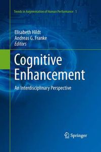 Cover image for Cognitive Enhancement: An Interdisciplinary Perspective