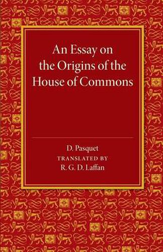 An Essay on the Origins of the House of Commons