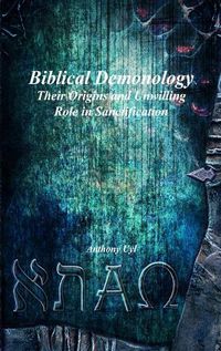 Cover image for Biblical Demonology