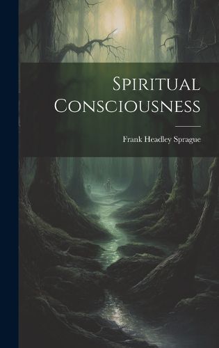 Cover image for Spiritual Consciousness