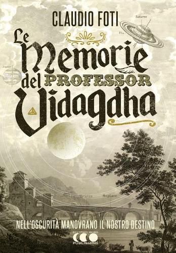 Cover image for Le memorie del Professor Vidagdha