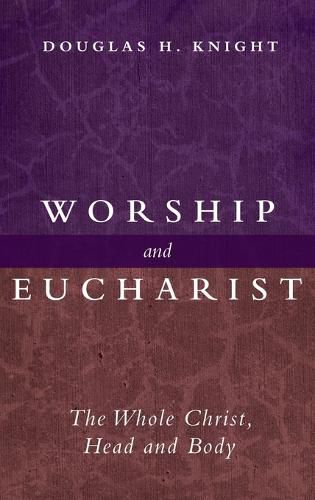 Cover image for Worship and Eucharist