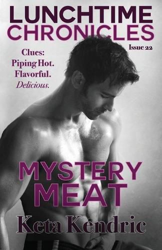 Lunchtime Chronicles: Mystery Meat