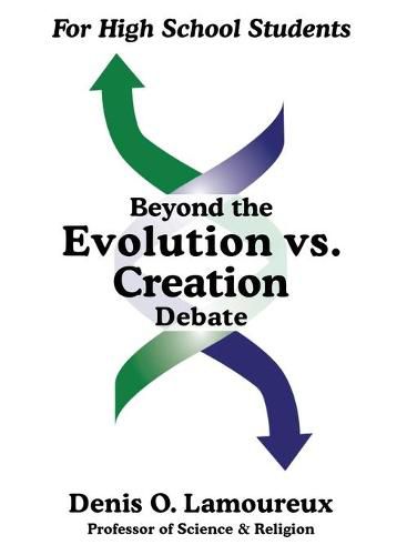 Cover image for Beyond the Evolution vs. Creation Debate