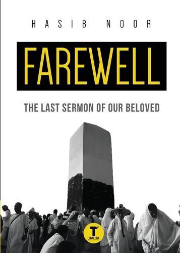 Cover image for Farewell: The Last Sermon of Our Beloved