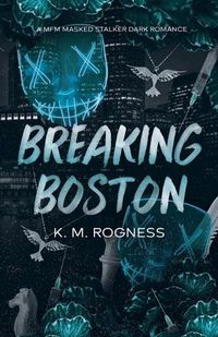 Cover image for Breaking Boston