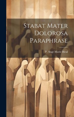 Cover image for Stabat Mater Dolorosa Paraphrase