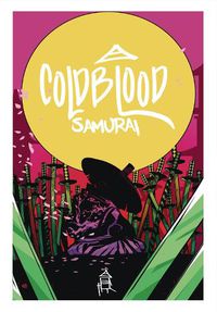 Cover image for Cold Blood Samurai Volume 1