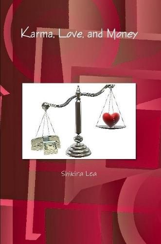 Cover image for Karma, Love, and Money