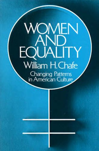 Cover image for Women and Equality: Changing Patterns in American Culture