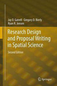 Cover image for Research Design and Proposal Writing in Spatial Science: Second Edition