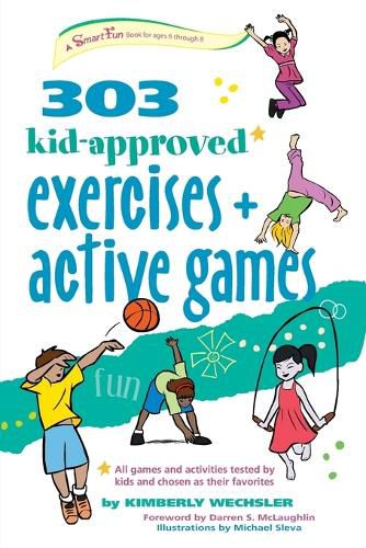 Cover image for 303 Kid-Approved Exercises and Active Games