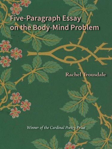 Cover image for Five-Paragraph Essay on the Body-Mind Problem