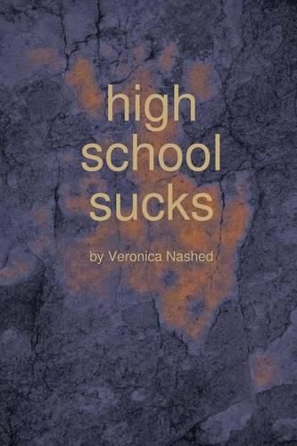 Cover image for High School Sucks