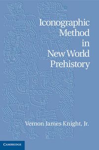 Cover image for Iconographic Method in New World Prehistory