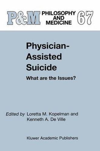 Cover image for Physician-Assisted Suicide: What are the Issues?: What are the Issues?