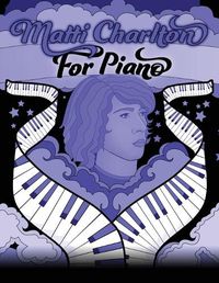 Cover image for Matti Charlton for Piano