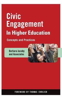 Cover image for Civic Engagement in Higher Education: Concepts and Practices