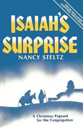 Cover image for Isaiah's Surprise: A Christmas Pageant For The Congregation