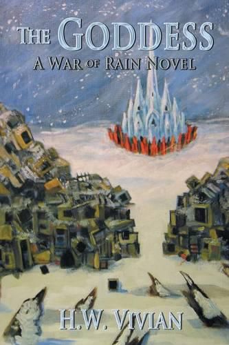 Cover image for The Goddess: A War of Rain Novel