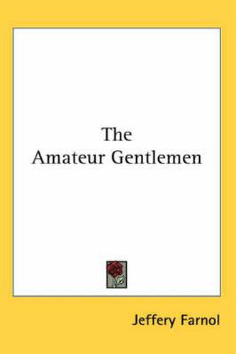 Cover image for The Amateur Gentlemen