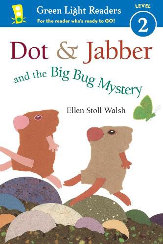 Cover image for Dot and Jabber and the Big Bug Mystery GLR Level 2