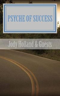 Cover image for Psyche of Success: Volume 1