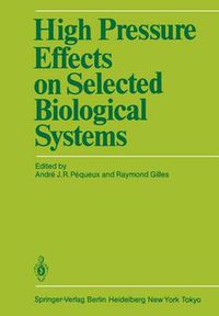 Cover image for High Pressure Effects on Selected Biological Systems