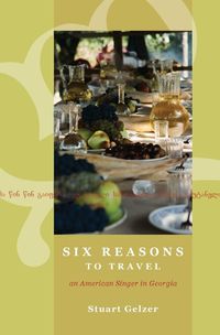 Cover image for Six Reasons to Travel