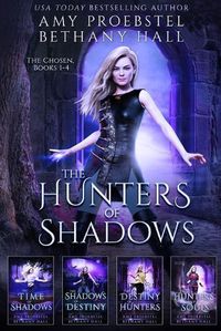 Cover image for The Hunters of Shadows: The Chosen: Books 1-4