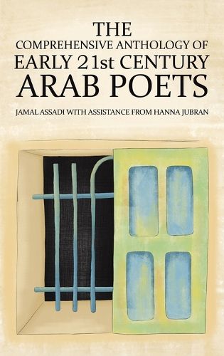 The Comprehensive Anthology of Early 21st Century Arab Poets