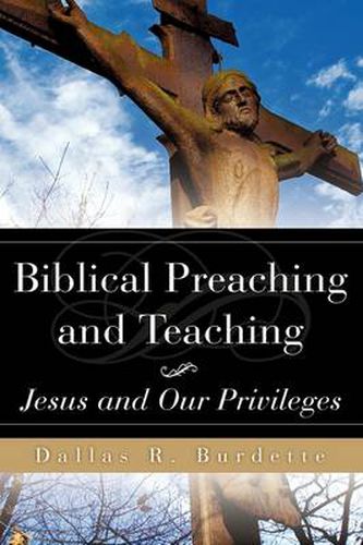 Cover image for Biblical Preaching and Teaching Volume 1