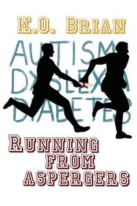Cover image for Running From Aspergers