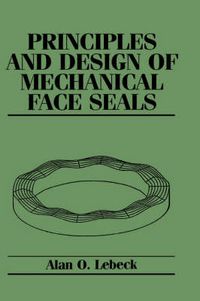 Cover image for Principles and Design of Mechanical Face Seals