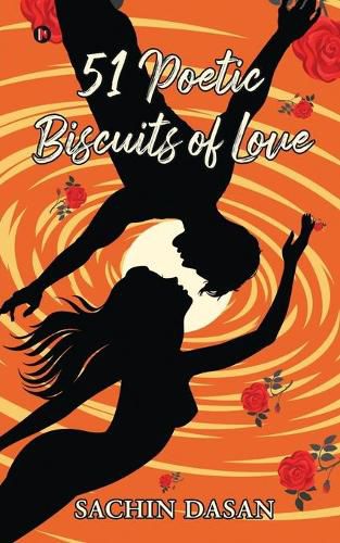 Cover image for 51 Poetic Biscuits of Love