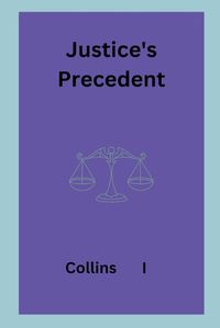 Cover image for Justice's Precedent