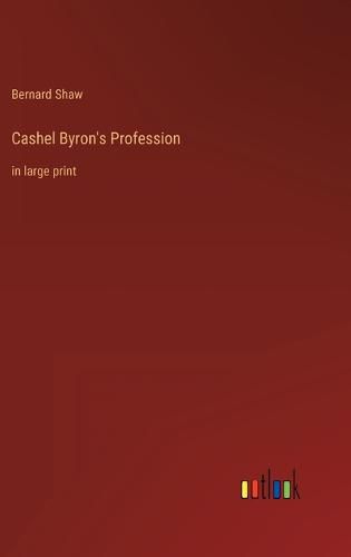 Cover image for Cashel Byron's Profession